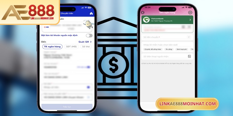 Nạp tiền AE888 qua ngân hàng luôn là phương thức số 1