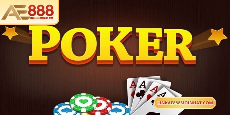Thứ tự bài poker luôn giữ vai trò nòng cốt trong mọi ván